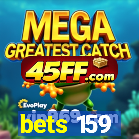 bets 159